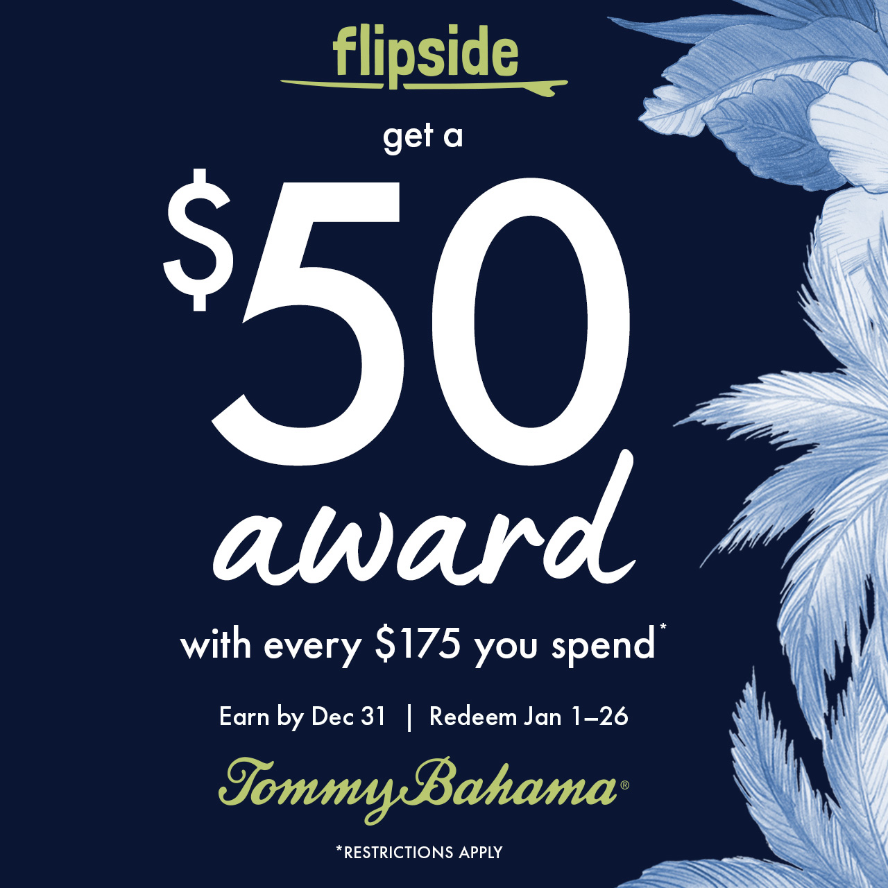 Tommy Bahama - Campaign 446 - Get a 50 Award! - EN - 1280x1280